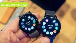 Exciting Apps That Work With Galaxy Watch