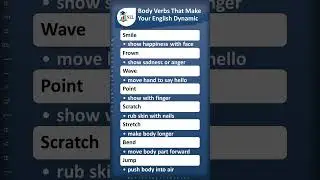 Speak English Like a Pro with These Body Action Verbs!