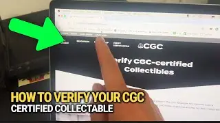How to Verify Your CGC Certified Collectible: Easy Guide!