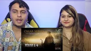 Indian Reaction on Omar Series Episode 14 Urdu Hindi