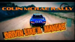 Colin McRae Rally - Driving like A Professional Maniac