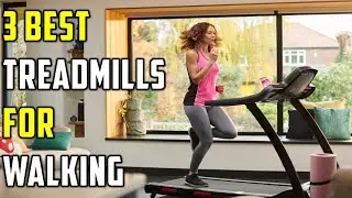 ✅Best Treadmills For Walking in 2024 | Top 3 Best Treadmills For Walking Buying Guides
