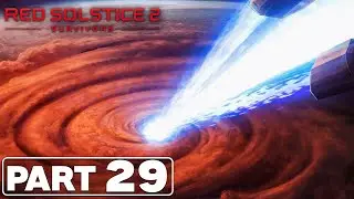 Red Solstice 2: Survivors | Part 29 - The Red Solstice | No Commentary