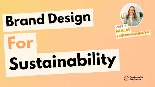 Brand Design for Sustainability 🌍 | Malin Lernhammar | Calling the Collective #3