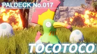 Paldeck | No.017 TOCOTOCO - Palworld | Gameplay | Pocketpair