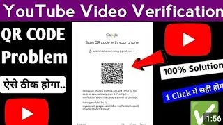 YouTube video verification QR code problem 100% solution #shots#youtube#youtube#ytshorts #tech