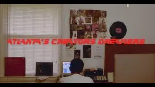 ATLANTA CREATORS DREAMERS PART IV: #JAHSHUA