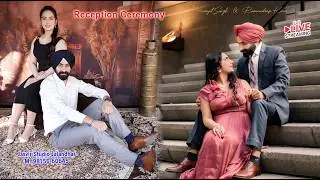 LIVE🔴 RECEPTION CEREMONY (Paramjit Singh & Ramandeep Kaur)