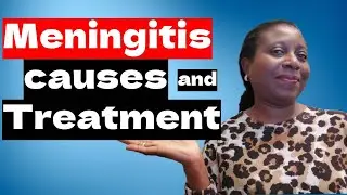 Meningitis Causes, symptoms,  and treatment | All you need to know about meningitis
