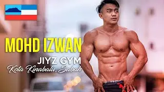 Mohd Izwan - Jiyz Gym, Kota Kinabalu, Sabah