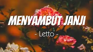 Menyambut Janji - Letto | Lirik