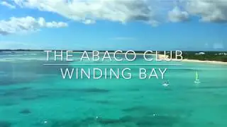 ISN'T THIS PARADISE ? - The Abaco Club on Winding Bay