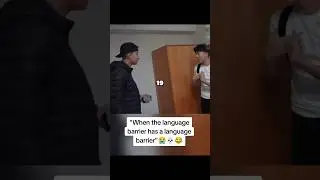 when the language barrier has a language barrier 😭💀 #funny