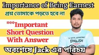 1.4SQ | How Jack's Identity is Revealed in The Importance of Being Earnest? Questions Answers in