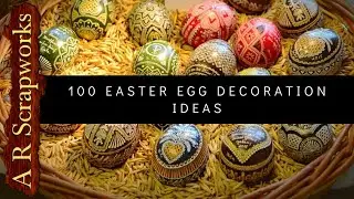 Easter Egg Decoration Ideas | Easter 2021 | A R Scrapworks