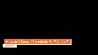 How to set WIP limits in KanbanFlow