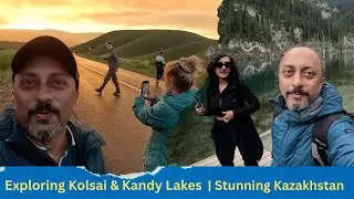 Kolsai ও  Kandy লেক টুর অনবদ্য কাজাখস্তান