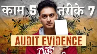 SA 500 | Audit Evidence | CA Rohan Gupta | Standard On Auditing 500 Series
