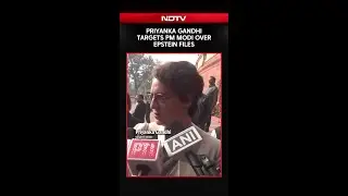 PM Modi News | Priyanka Gandhi Targets PM Modi Over Epstein Files