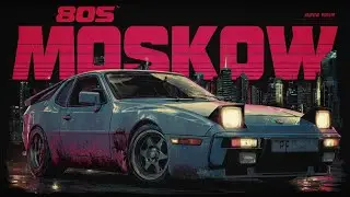 𝟭𝟵𝟴0'S IN MOSKOW // Synthwave, Vaporwave, Cyberpunk, Chillwave, Retrowave, Funkwave Playlist