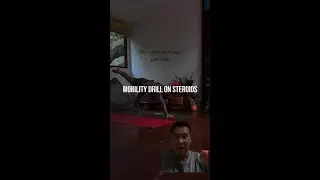 Mobility Drill on Steroids #shorts