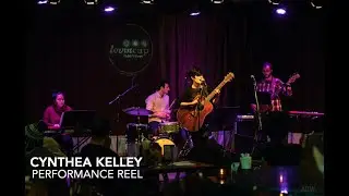 Cynthea Kelley - Performance Reel