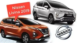 All New Nissan Livina 2019 Kembaran Mistusbishi Xpander