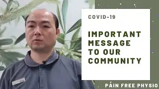 COVID- 19: Important messages to our community