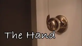 The Hand (homemade horror film) |HD|