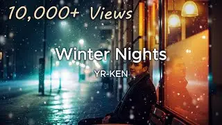 Winter Nights (Lyric Video)