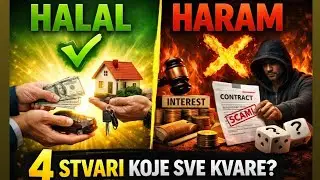 HALAL ili HARAM KUPOPRODAJA?! &ndash; 4 stvari koje sve KVARE!