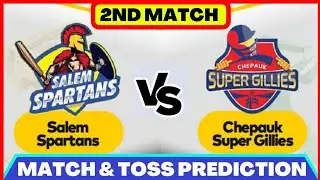 Today TNPL Toss Prediction | Today TNPL Match Prediction | SS vs CSG TNPL 2023 Match Prediction