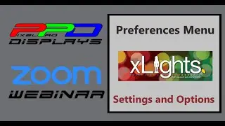 PPD September 2022 Webinar: xLights Preferences Dialog