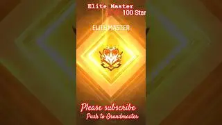 Elite Master to Grand master push 100 Star | #grandmaster #rankpush #freefire #100stars #ffshorts