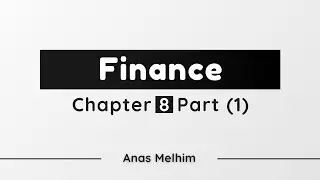 Finance: Chapter 8 