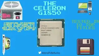 Celeron G1850 протестирован в 10 топовых играх