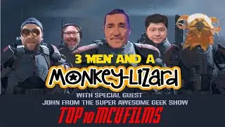 3 Men and a Monkey Lizard W/ Super Awesome Geek Show