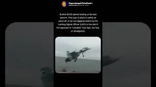 Sukhoi SU33 aborts carrier landing