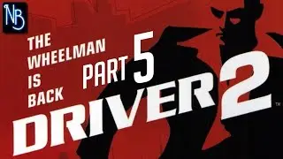 Driver 2 Walkthrough Part 5 No Commentary (PS)