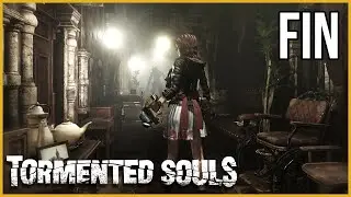 TORMENTED SOULS | LET'S PLAY FIN (ADOPTION ++)