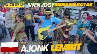SPESIAL LAGU UNTUK GABEK DAN YANG LAINNYA YANG SEDANG ADA DI POLAND - AJONK LEMBIT ALBA 05 TERBARU