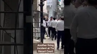 firing in western wing tis hazari #tishazaricourt #firing