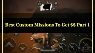 Gunship battle helicopter, Best custom missions to get money P1