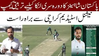 Live Updates on Pakistan Shaheens Tour of Sri Lanka From National Stadium Karachi