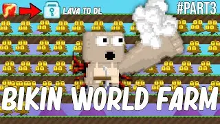 Bikin World Farm Growtopia | Lava To DL Part3 |#Growtopia #LavaToDiamondLockPart2