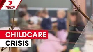 Childcare safety crisis hits record high in Victoria | 7NEWS