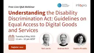Understanding the 'Guidelines on Equal Access to Digital Goods and Services' Q&A Webinar - May 2025