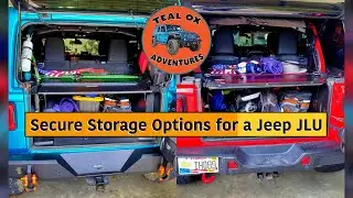 Secure Storage Options for a Jeep JLU, EZTrunk Extreme vs Diabolical Slipstream