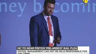 HC to hear Pinto's pre-arrest bail plea
