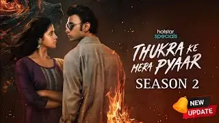Thukra Ke Mera Pyar Season 2 Coming Soon & Or Not Latest Update Thukra Ke Mera Pyar Season 2 TellyG 